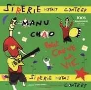 Manu Chao - Siberie M'Etait Contéee