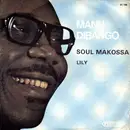 7inch Vinyl Single - Manu Dibango - Soul Makossa / Lily