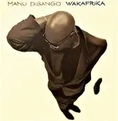 Manu Dibango - Wakafrika