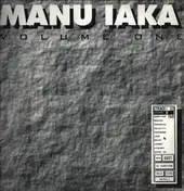 Manu Iaka - Volume One