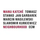 CD - Manu Katché - Neighbourhood