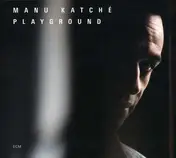 Manu Katche - Playground