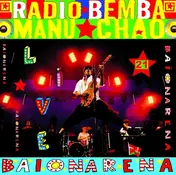 Manu Chao - Baïonarena