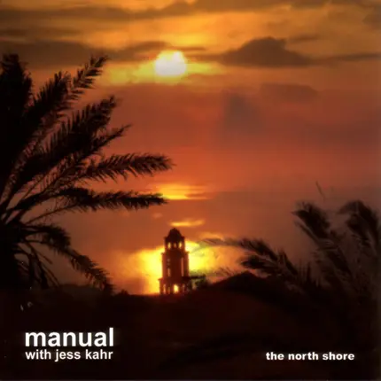 Manual with Jess Kahr - The North Shore