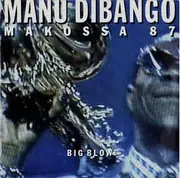 12'' - Manu Dibango - Makossa '87 (Big Blow)