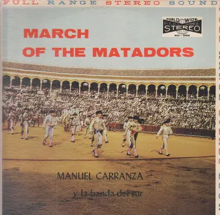 Manuel Carranza y la banda del sur - March Of The Matadors