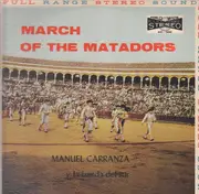 LP - Manuel Carranza y la banda del sur - March Of The Matadors