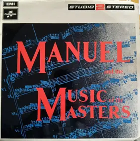 Manuel And His Music Of The Mountains - Manuel And The Music Of The Masters