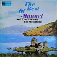 Manuel And His Music Of The Mountains - The Best Of Manuel And The Music Of The Mountains
