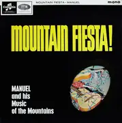 LP - Manuel And His Music Of The Mountains - Mountain Fiesta! - Mono