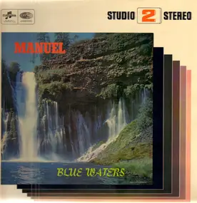 Manuel And His Music Of The Mountains - Blue Waters