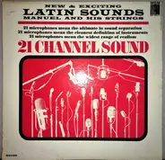 Manuel And His Strings - 21 Channel Sound-New And Exciting Latin Sounds