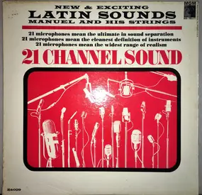 Manuel and his Strings - 21 Channel Sound-New And Exciting Latin Sounds