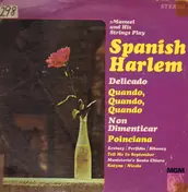 Manuel - Spanish Harlem