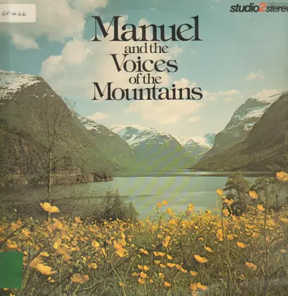 Manuel - And The Voices Of The Mountains
