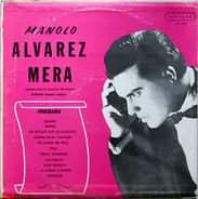 Manuel Alvarez Mera - Manolo Alvarez Mera