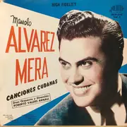 LP - Manuel Alvarez Mera - Canciones Cubanas(Vol.2)