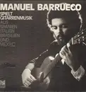 LP-Box - Manuel Barrueco - Spielt Gitarrenmusik aus Spanien Italien Brasilien und Mexiko - box+ insert