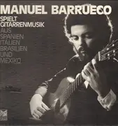 LP-Box - Manuel Barrueco - Spielt Gitarrenmusik aus Spanien Italien Brasilien und Mexiko - box+ insert