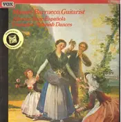 Manuel Barrueco - Albeniz-Suite Espanola, Granados-Spanish Dances