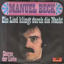 7inch Vinyl Single - Manuel Beck - Ein Lied Klingt Durch Die Nacht