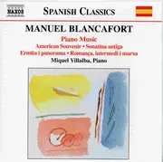 CD - Blancafort - Complete Piano Music • 4