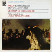 Manuel De Falla - Love, The Magician / The Three-Cornered Hat