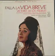 De Falla - La Vida Breve/ Granados: Colección de Tonadillas (Gonzalo Sori)