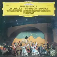 De Falla - Der Dreispitz - The Three-Cornered Hat