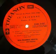 LP - Falla - Musique Espagnole : Le Tricorne, Suites 1 Et 2  / Danse Rituelle Du Feu / Andaluza / Triana / Navarra /  La Fête Dieu A Séville