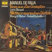 LP - Manuel De Falla - Tänze Aus »Der Dreispitz« /  Nächte In Spanischen Gärten