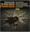 Double LP - Manuel De Falla/ Teresa Berganza , Alicia Nafé - José Carreras , The Ambrosian Opera Chorus - La Vida Breve / El Amor Brujo