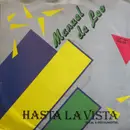 7inch Vinyl Single - Manuel De Leo - Hasta La Vista
