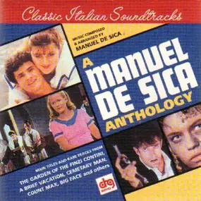 Manuel De Sica - A Manuel de Sica Anthology (Original Soundtracks)