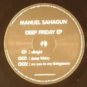Manuel Sahagun - Deep Friday EP