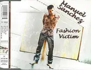 Manuel Sanchez - Fashion Victim