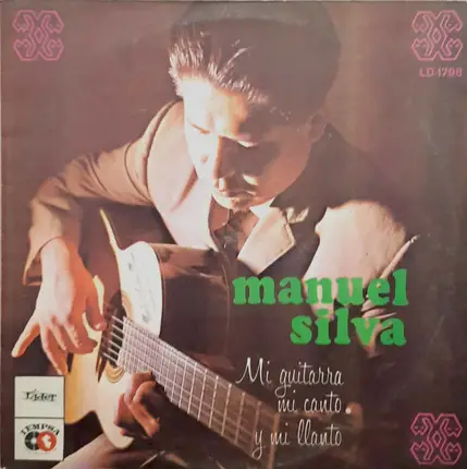 Manuel Silva - Mi Guitarra Mi Canto y Mi Llanto