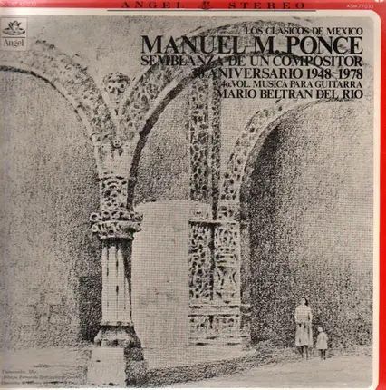 Manuel Ponce - Semblanza de un compositor vol. 4