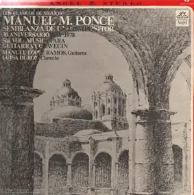 Manuel Ponce - Semblanzas de un compositor vol. 5