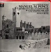 Manuel Ponce - Semblanzas de un compositor vol. 8
