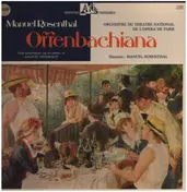 Manuel Rosenthal - Offenbachiana