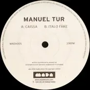 Manuel Tur - Caissa / Italo Fake