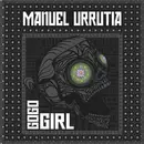 7inch Vinyl Single - Manuel Urrutia - Gogo Girl