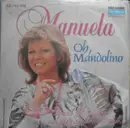 7inch Vinyl Single - Manuela - Oh, Mandolino
