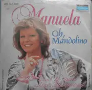 7inch Vinyl Single - Manuela - Oh, Mandolino
