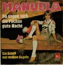 7inch Vinyl Single - Manuela - Da Sagen Sich Die Füchse Gute Nacht