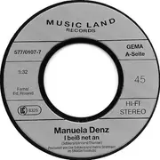 7inch Vinyl Single - Manuela Denz - I Beiß Net An