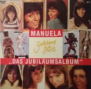 Manuela - Goldene Hits „Das Jubiläumsalbum"