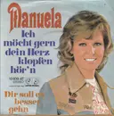 7inch Vinyl Single - Manuela - Ich Möcht Gern Dein Herz Klopfen Hör'n