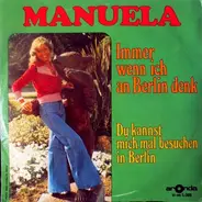 Manuela - Immer Wenn Ich An Berlin Denk